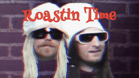 roasting time.gif